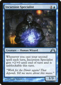 Incursion Specialist