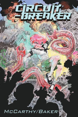 Circuit Breaker # 4 (Image Comics 2016)