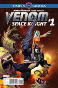 Timely Comics: Venom Space Knight #  1 (Marvel Comics 2016)