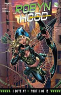 Robyn Hood, I Love NY #  1 (Zenescope Comics 2016)
