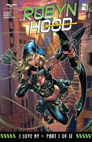 Robyn Hood, I Love NY #  1 (Zenescope Comics 2016)