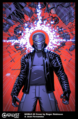 Catalyst Prime: Noble #  2 (Lion Forge Comics 2017)
