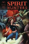 Spirit Hunters #  9 of 12 (Zenescope Comics 2017)