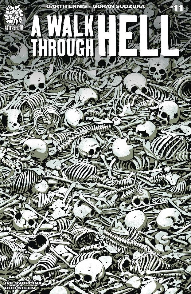A Walk Through Hell # 11 (Aftershock, 2019)