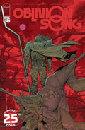 Oblivion Song # 25 (Image Comics 2020)