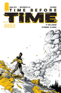 Time Before Time #  2 (Image Comics 2021)