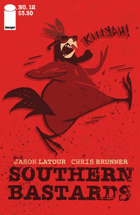 Southern Bastards # 12 (Image Comics 2015)