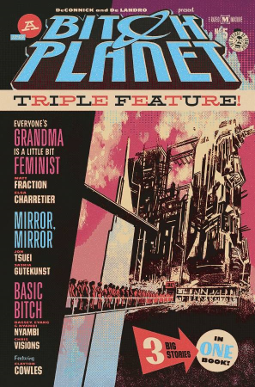 Bitch Planet: Triple Feature # 5 (Image Comics 2017)