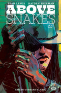 Above Snakes # 2 (Image Comics 2022)