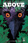 Above Snakes # 3 (Image Comics 2022)