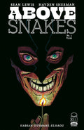 Above Snakes # 5 (Image Comics 2022)