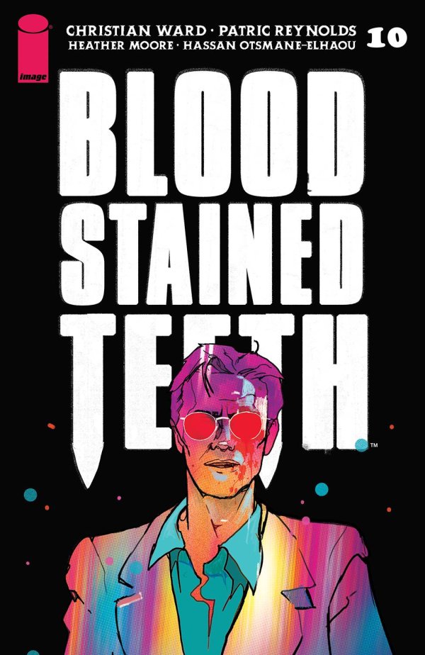 Blood Stained Teeth # 10 (Image Comics 2023)