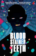 Blood Stained Teeth # 4 (Image Comics 2022)