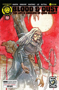 Blood & Dust: The Life & Undeath of Judd Glenny # 3 (Action Lab 2016)