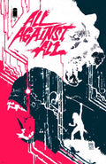 All Against All # 2 (Image Comics 2023) Cover B Dani Variant