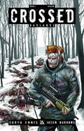 Crossed: Badlands # 2 (Avatar Comics 2012)