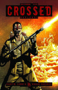 Crossed: Badlands # 25 (Avatar Comics 2013) Burn Baby Burn Variant Cover