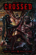 Crossed: Badlands # 25 (Avatar Comics 2013) Torture Variant Cover