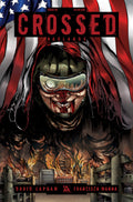 Crossed: Badlands # 69 (Avatar Comics 2014)