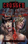 Crossed: Badlands # 84 (Avatar Comics 2015)
