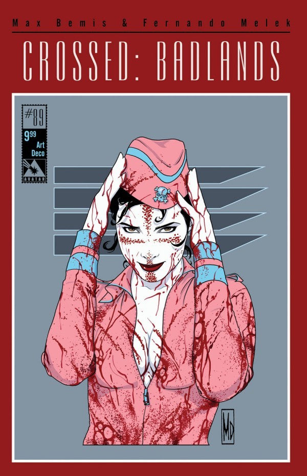 Crossed: Badlands # 89 (Avatar Comics 2015) Michael DiPascale Art Deco Variant Cover