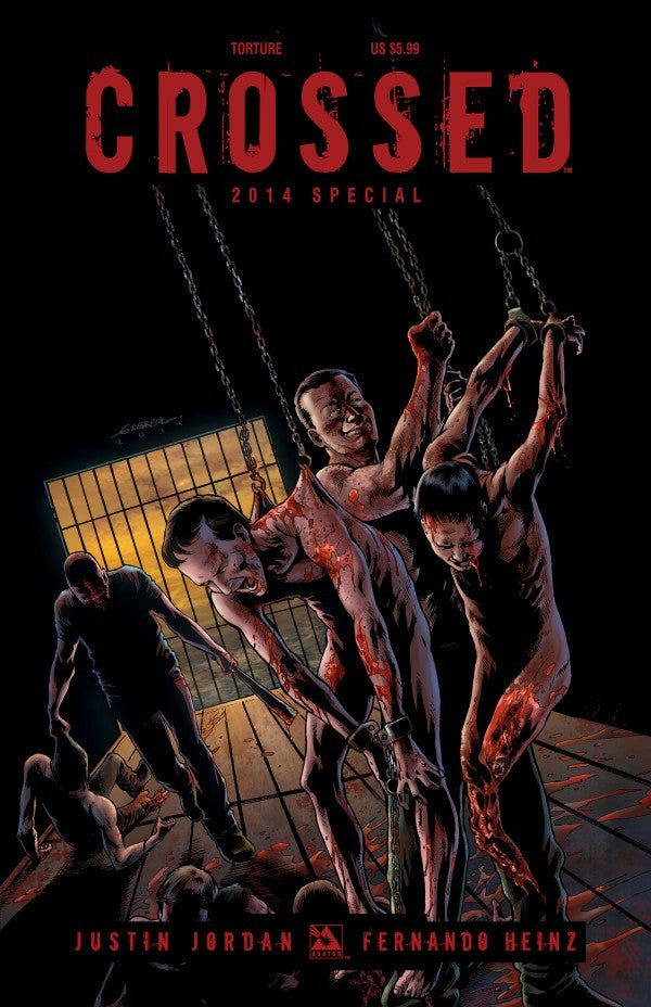 Crossed Special # 1 (Avatar Comics 2014) Gabriel Andrade Torture Variant Cover
