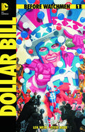 Before Watchmen: Dollar Bill # 1 (DC Comics 2013)