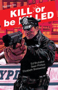 Kill or be Killed #  6 (Image Comics 2017)