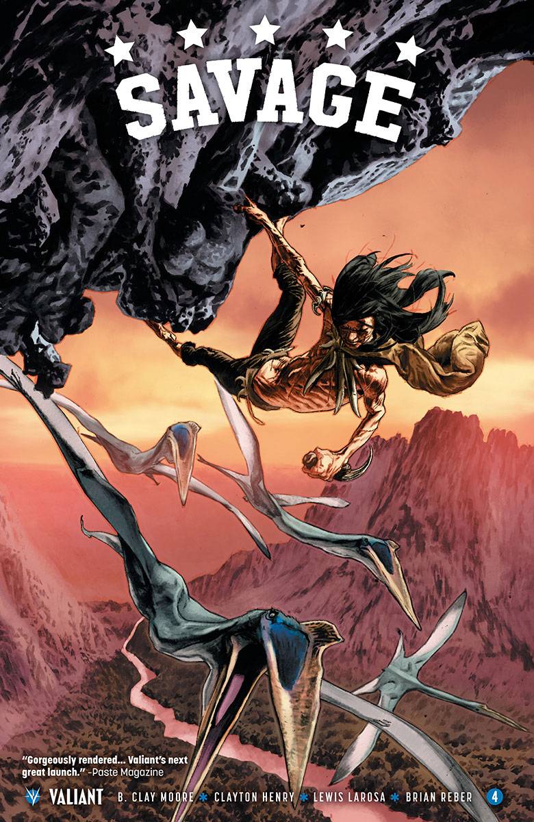 Savage # 4 (Valiant Comics 2016)