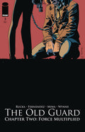 Old Guard: Force Multiplied #  3 of 5 (Image Comics 2021)