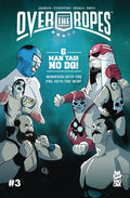 Over The Ropes # 3 (Mad Cave 2019)