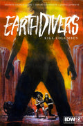 Earthdivers # 2 (IDW Comics 2022) Cover C Aaron Campbell Variant