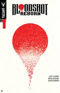 Bloodshot: Reborn # 1 (Valiant Comics 2015)