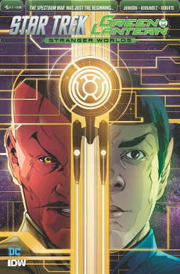 Star Trek/Green Lantern: Stranger Worlds # 5 of 6 (IDW/DC Comics 2017)