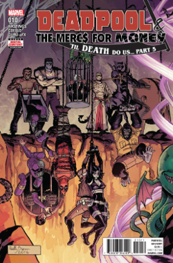 Deadpool Mercs for Money # 10 (Marvel Comics 2017)