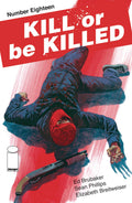 Kill or be Killed # 18 (Image Comics 2018)