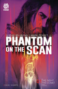Phantom On The Scan #  1 (Aftershock Comics 2021)
