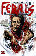 Ferals # 12 (Avatar Comics 2012) Gore Variant Cover