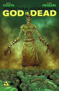 God is Dead # 9 (Avatar Comics 2014) Jacen Burrows End of Days Variant