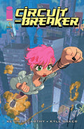 Circuit Breaker # 1 (Image Comics 2016)