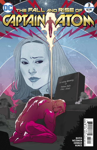 Fall and Rise of Captain Atom # 3 of 6 (DC Comics 2017)