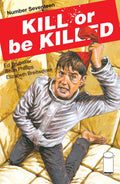 Kill or be Killed # 17 (Image Comics 2018)