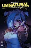 Unnatural #  8 of 12 (Image Comics 2019)