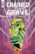 Chained To The Grave # 2 of 5 (IDW Publishing 2021)