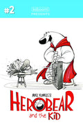 Herobear and the Kid: The Inheritance # 2 (Kaboom Comics 2013)