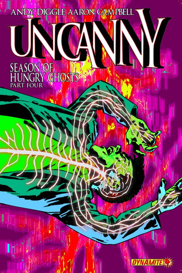 Uncanny, Season One #  4 (Dynamite Comics 2013)