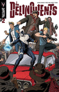 Delinquents # 2 (Valiant Comics 2014)