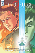 X-Files Origins: Dog Days Of Summer #  4 of 4 (IDW Publishing 2017)