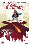 Kill the Minotaur #  4 (Skybound Comics 2017)