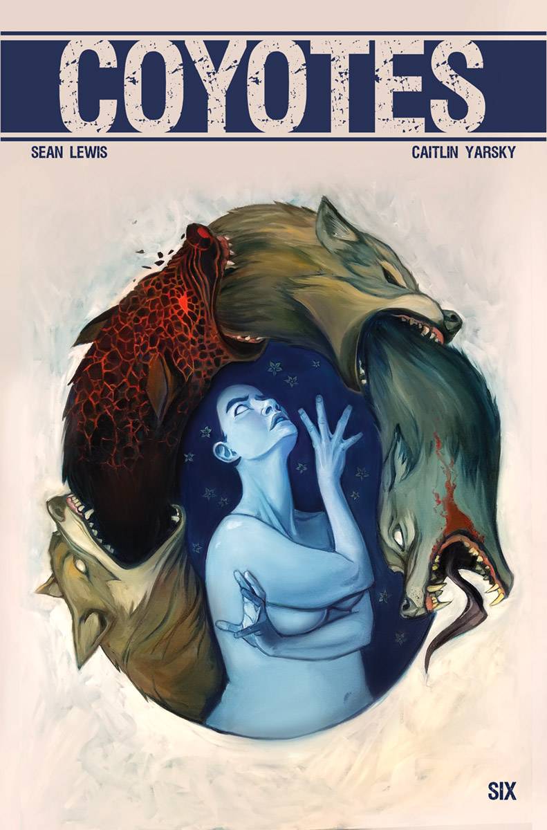 Coyotes #  6 (Image Comics 2018)